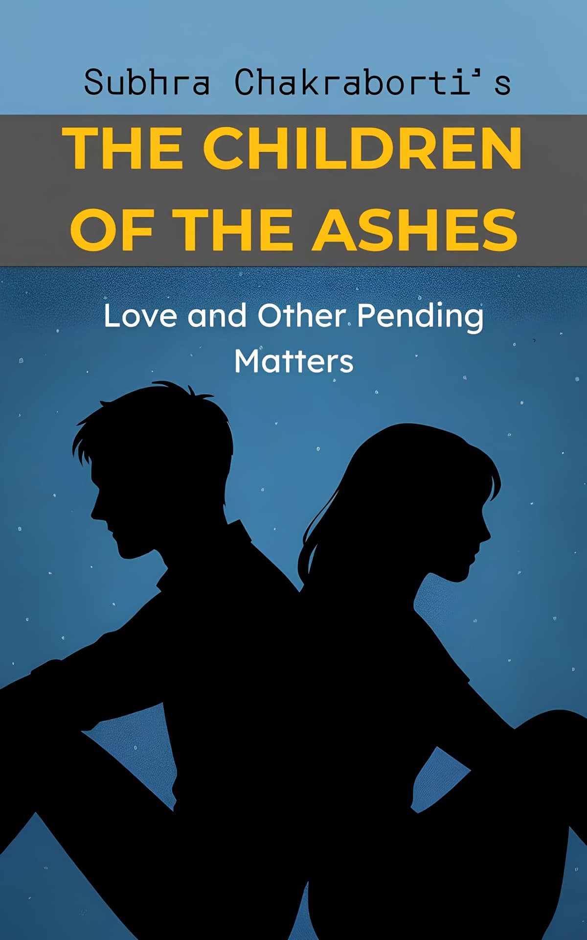 The Children of the Ashes: Love and Other Pending Matters